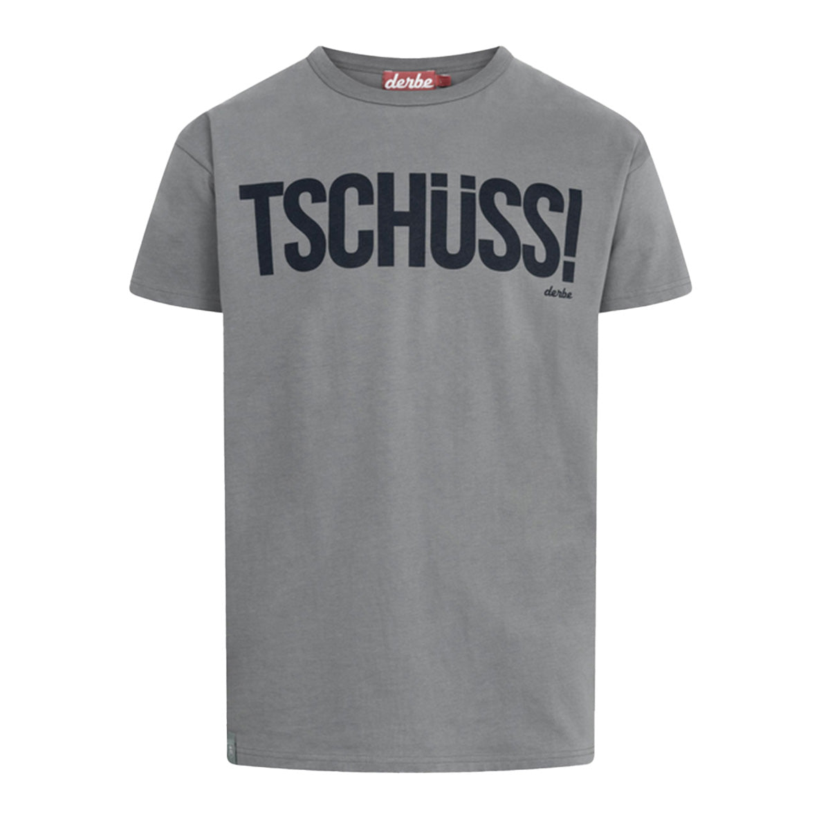 Derbe Herren T-Shirt TSCHÜSS