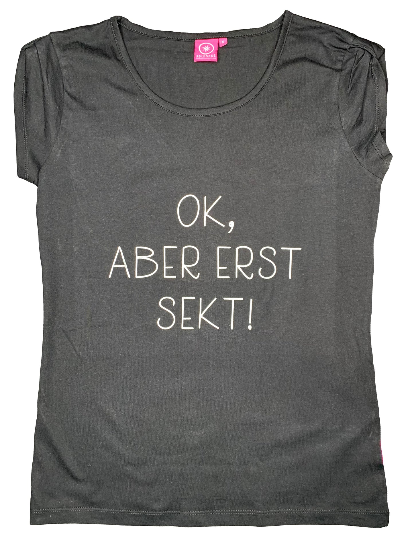 Salzhaut Damen T-Shirt "OK, ABER ERST SEKT!"