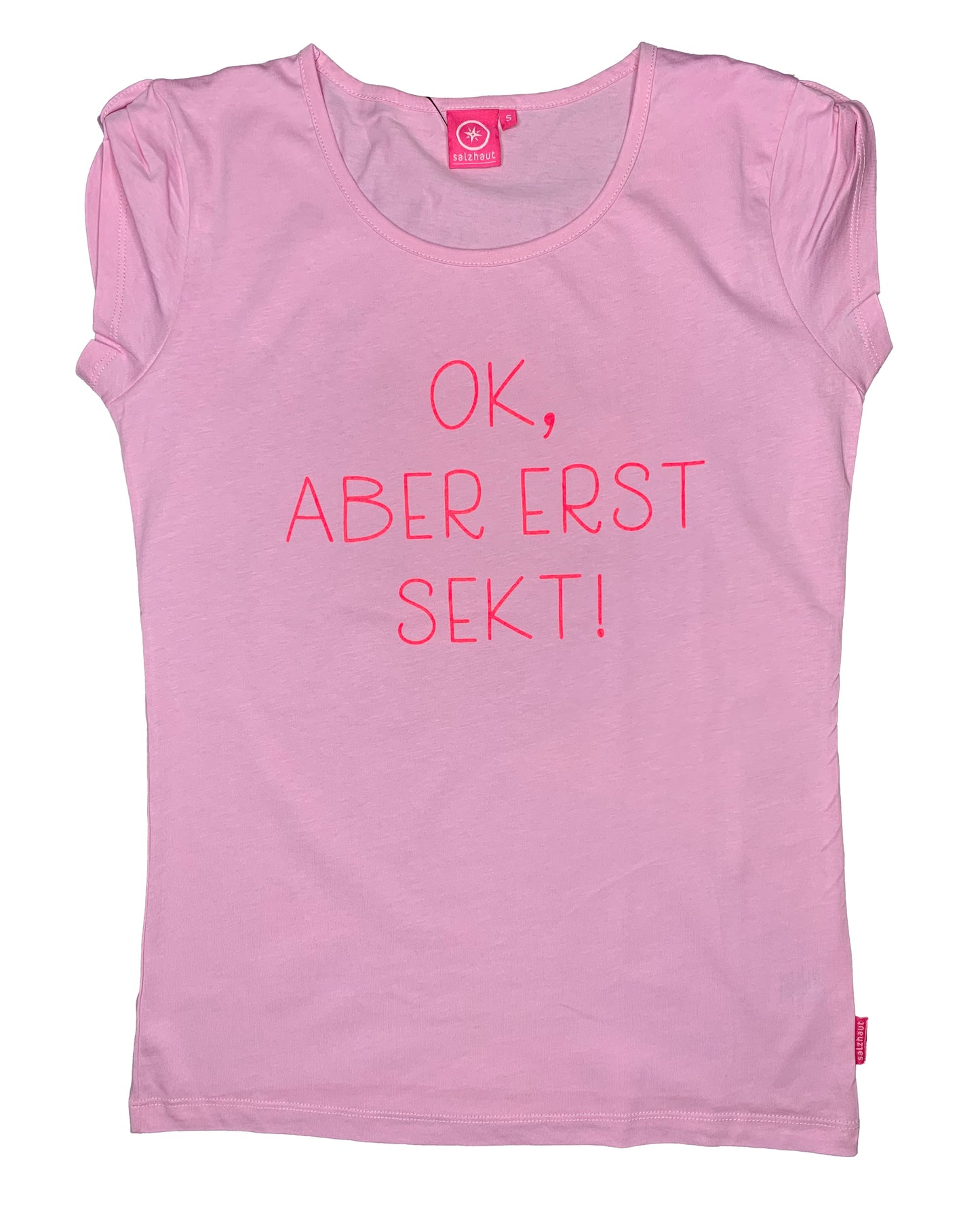 Salzhaut Damen T-Shirt "OK, ABER ERST SEKT!"